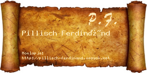 Pillisch Ferdinánd névjegykártya